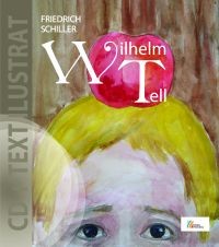 Wilhelm Tell. CD+Text ilustrat
